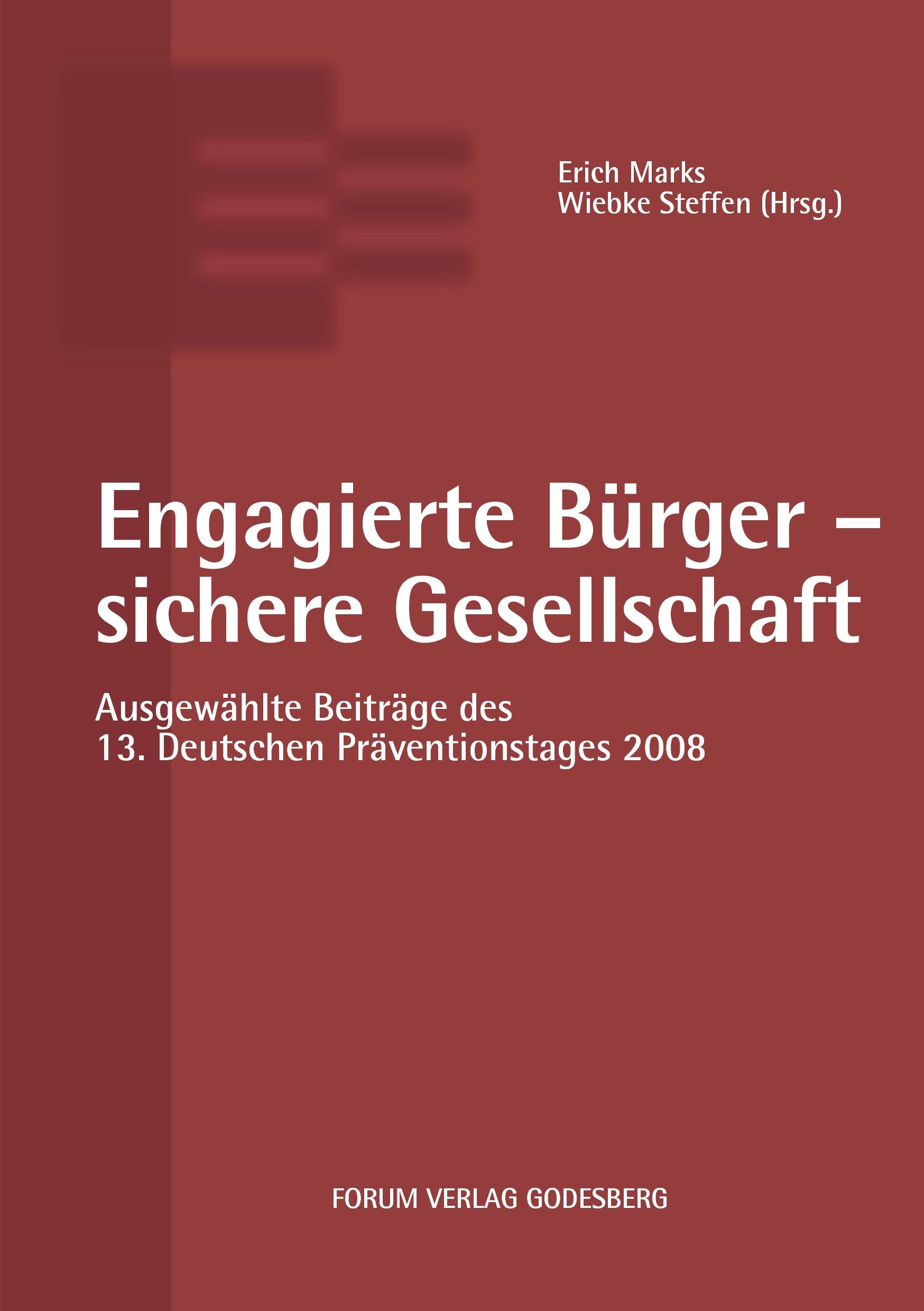 Cover: 9783936999617 | Engagierte Bürger - sichere Gesellschaft | Erich Marks | Taschenbuch