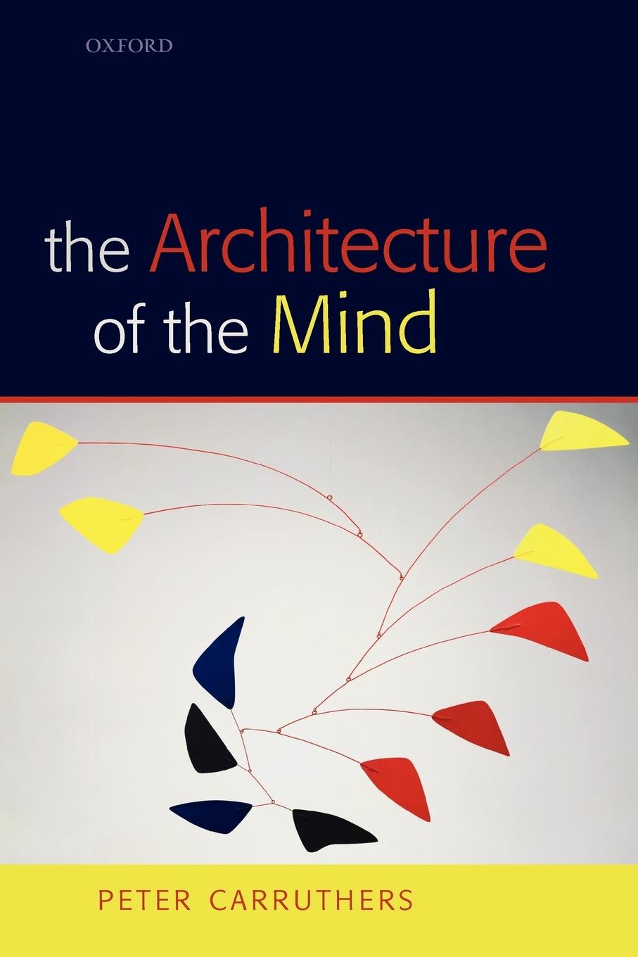 Cover: 9780199207077 | The Architecture of the Mind | Peter Carruthers | Taschenbuch | Buch