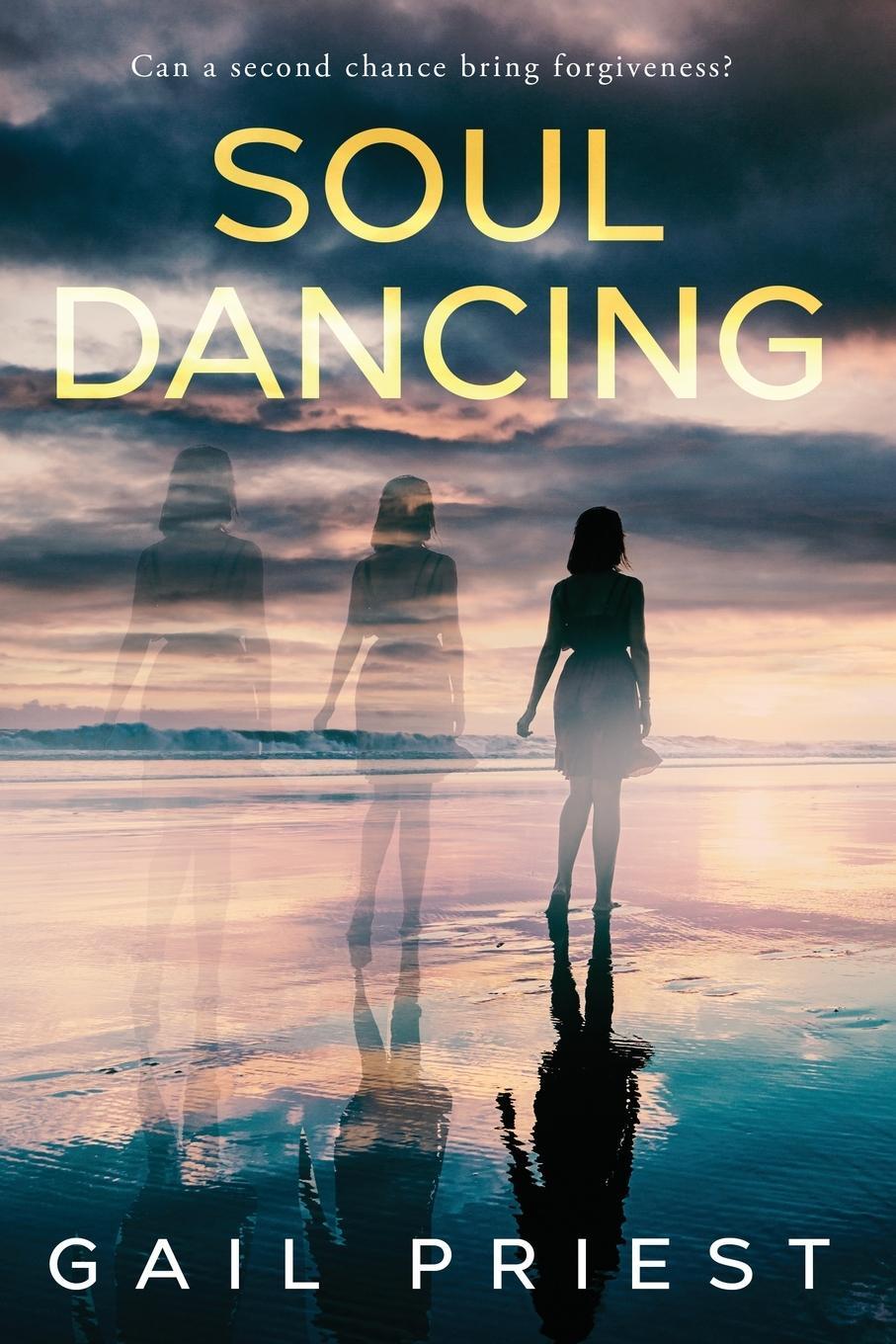 Cover: 9781958231487 | Soul Dancing | Gail Priest | Taschenbuch | Paperback | Englisch | 2024