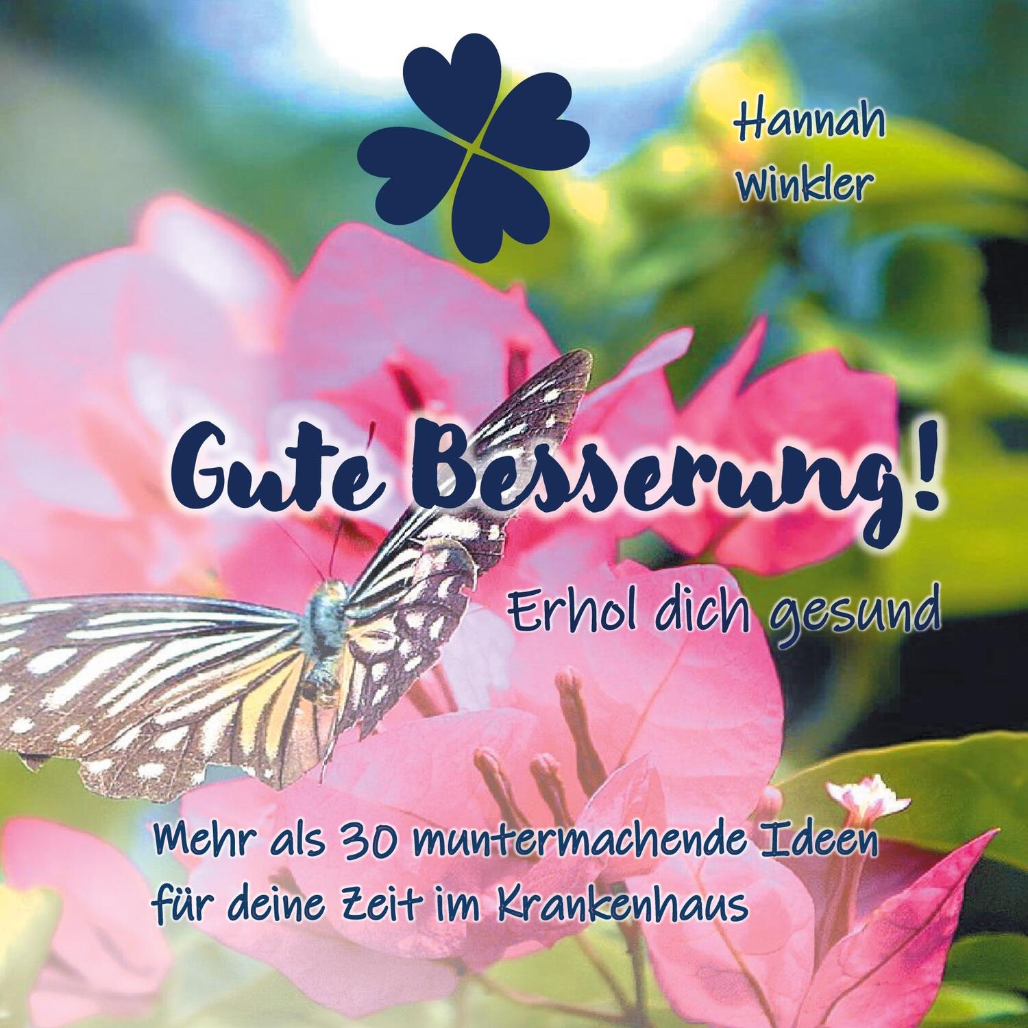 Cover: 9783751980975 | Gute Besserung! Erhol dich gesund | Hannah Winkler | Taschenbuch