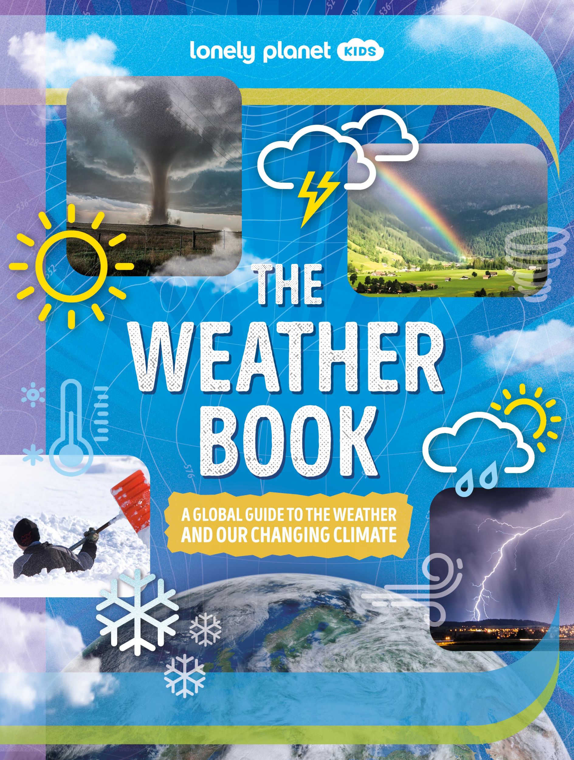 Cover: 9781838695293 | Lonely Planet Kids The Weather Book | Lonely Planet Kids (u. a.)