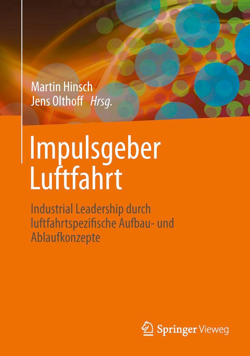 Cover: 9783642326684 | Impulsgeber Luftfahrt | Jens Olthoff (u. a.) | Buch | xxviii | Deutsch