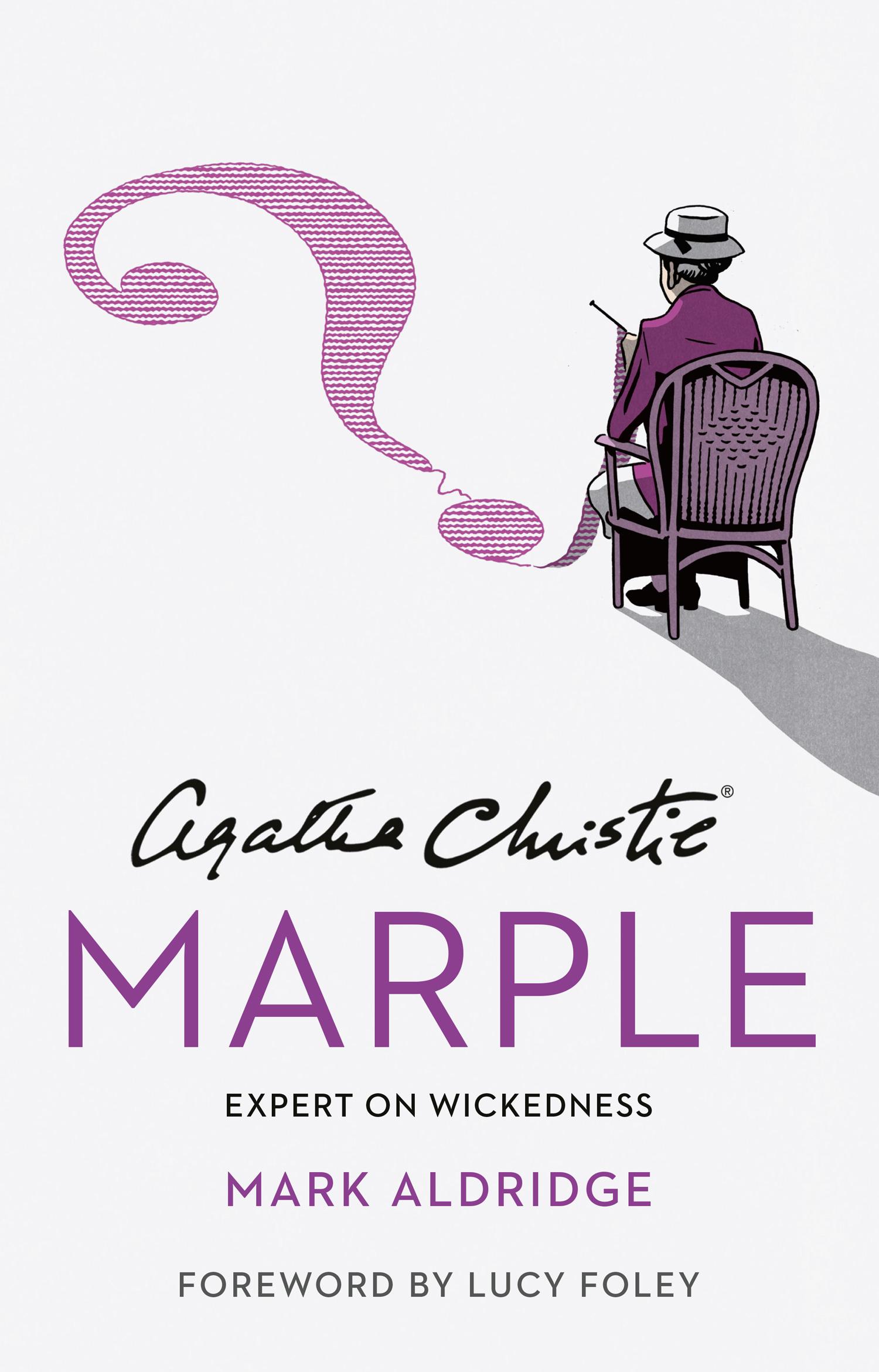 Cover: 9780008522698 | Agatha Christie's Marple | Expert on Wickedness | Mark Aldridge | Buch