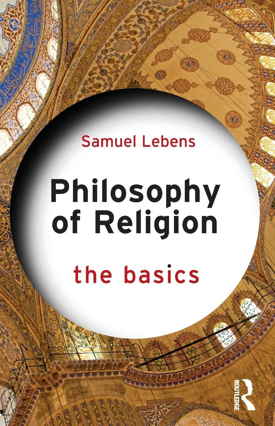 Cover: 9781032076959 | Philosophy of Religion | The Basics | Samuel Lebens | Taschenbuch