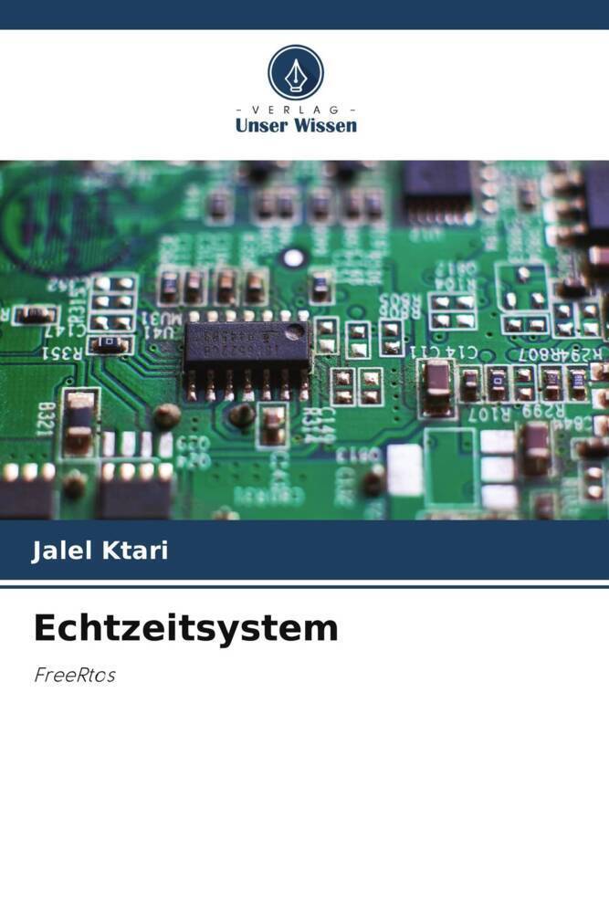 Cover: 9786207310074 | Echtzeitsystem | FreeRtos | Jalel Ktari | Taschenbuch | Paperback