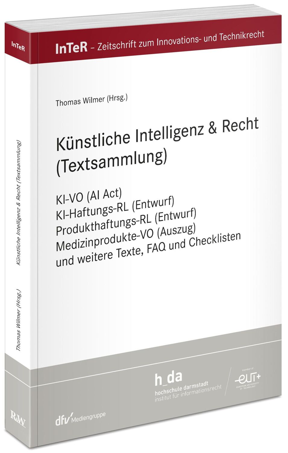 Cover: 9783800519361 | Künstliche Intelligenz &amp; Recht (Textsammlung) | Thomas Wilmer | Buch