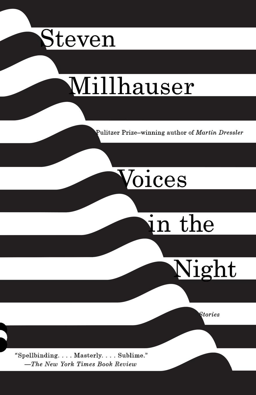 Cover: 9780804169080 | Voices in the Night | Steven Millhauser | Taschenbuch | 304 S. | 2016