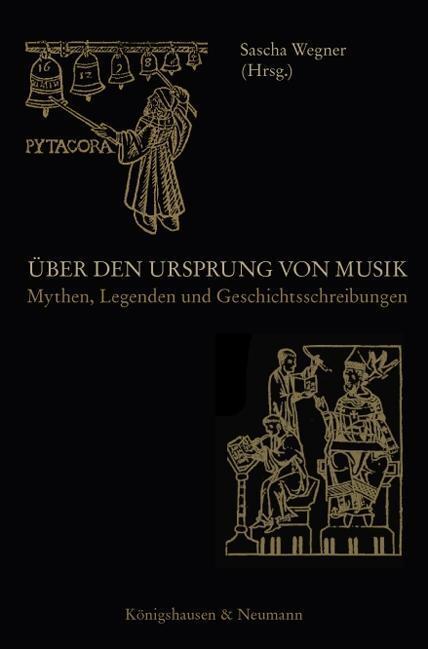 Cover: 9783826060311 | Über den Ursprung von Musik | Sascha Wegner | Taschenbuch | 252 S.