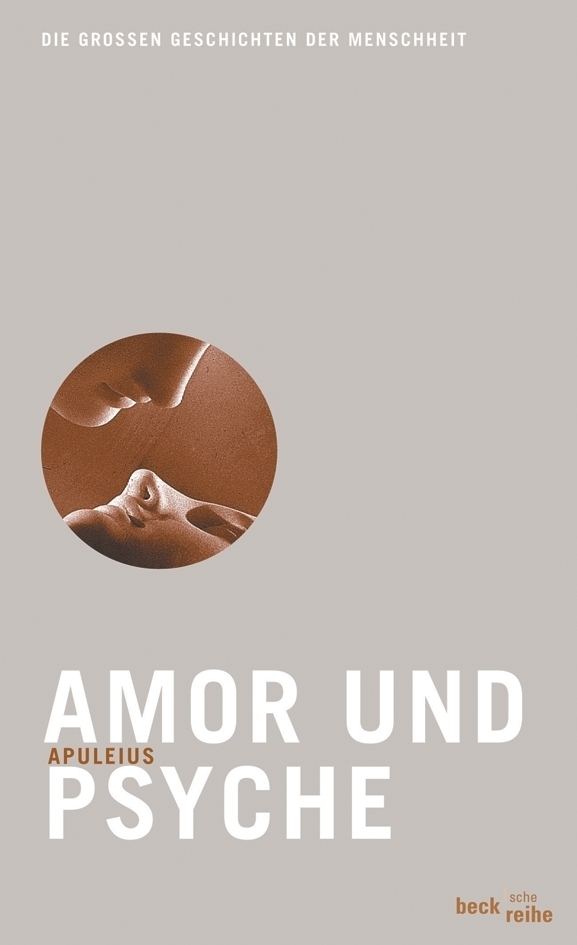 Cover: 9783406548130 | Amor und Psyche | Mit e. Nachw. vers. v. Gyburg Radke | Apuleius