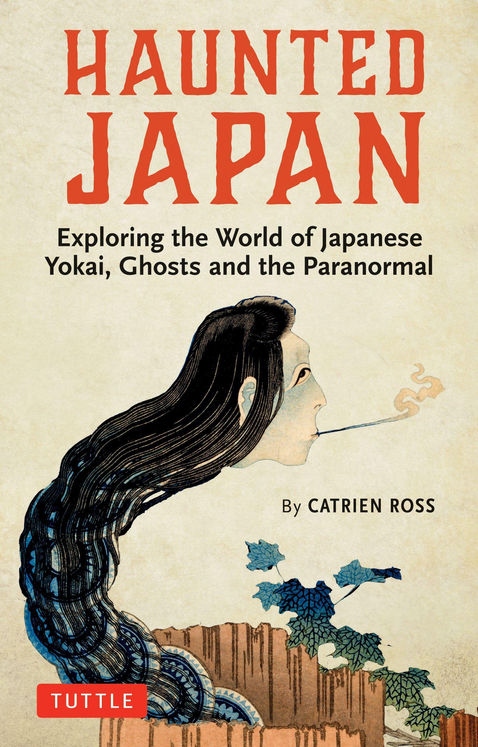 Cover: 9784805315828 | Haunted Japan | Catrien Ross | Taschenbuch | Kartoniert / Broschiert