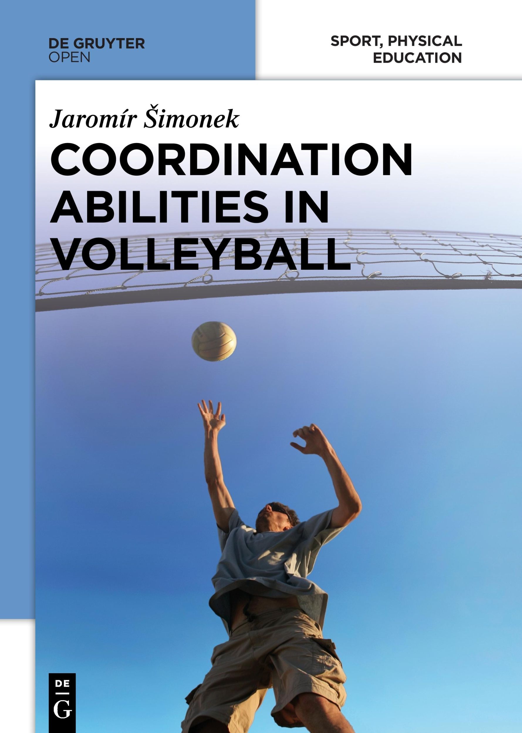 Cover: 9783110370300 | Coordination Abilities in Volleyball | Jaromír ¿Imonek | Buch | 80 S.