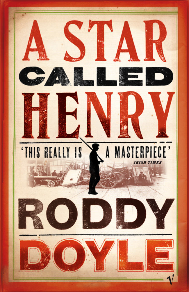 Cover: 9780099284482 | A Star Called Henry | Roddy Doyle | Taschenbuch | B-Format | 343 S.