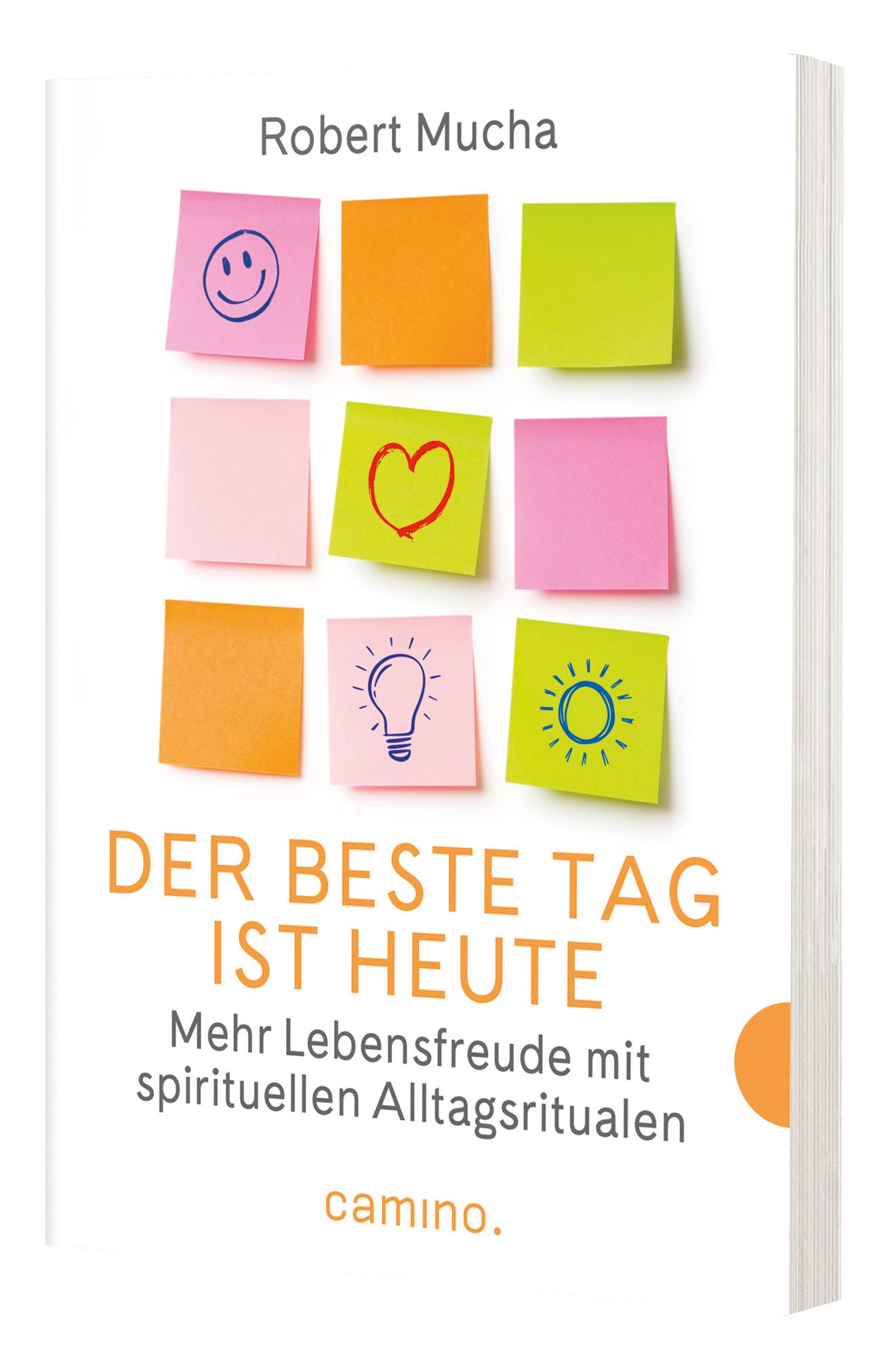 Cover: 9783961572120 | Der beste Tag ist heute | Robert Mucha | Taschenbuch | 160 S. | 2025