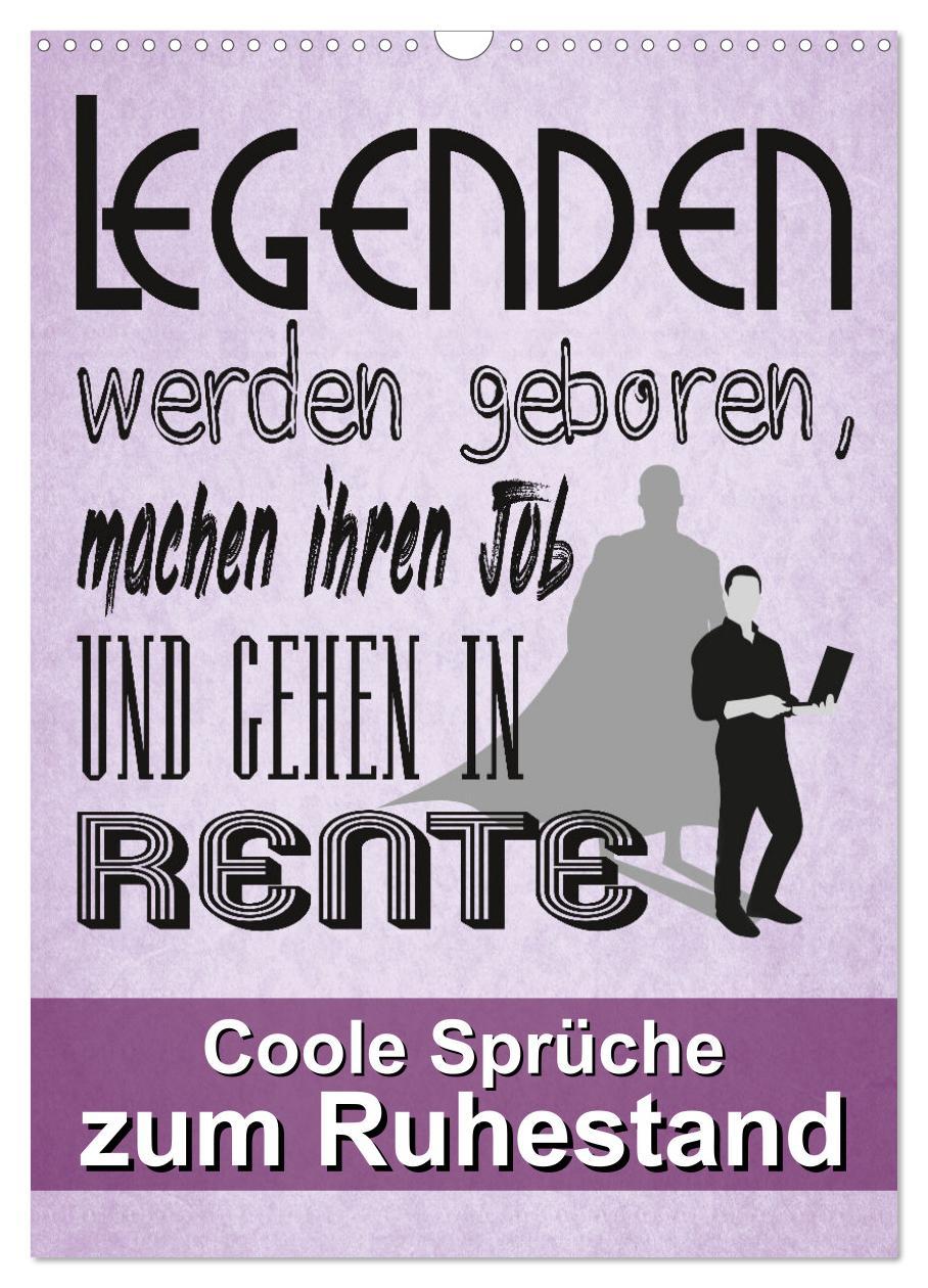 Cover: 9783435906710 | Coole Sprüche zum Ruhestand (Wandkalender 2025 DIN A3 hoch),...