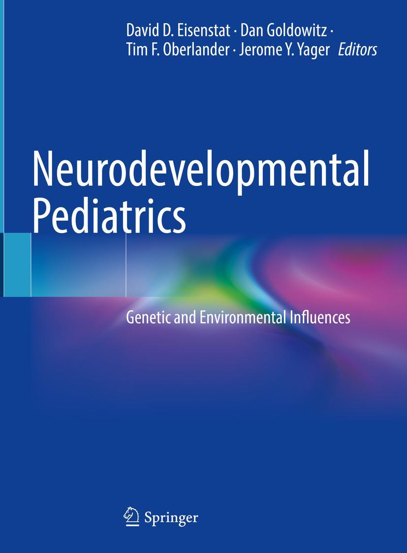 Cover: 9783031207914 | Neurodevelopmental Pediatrics | Genetic and Environmental Influences