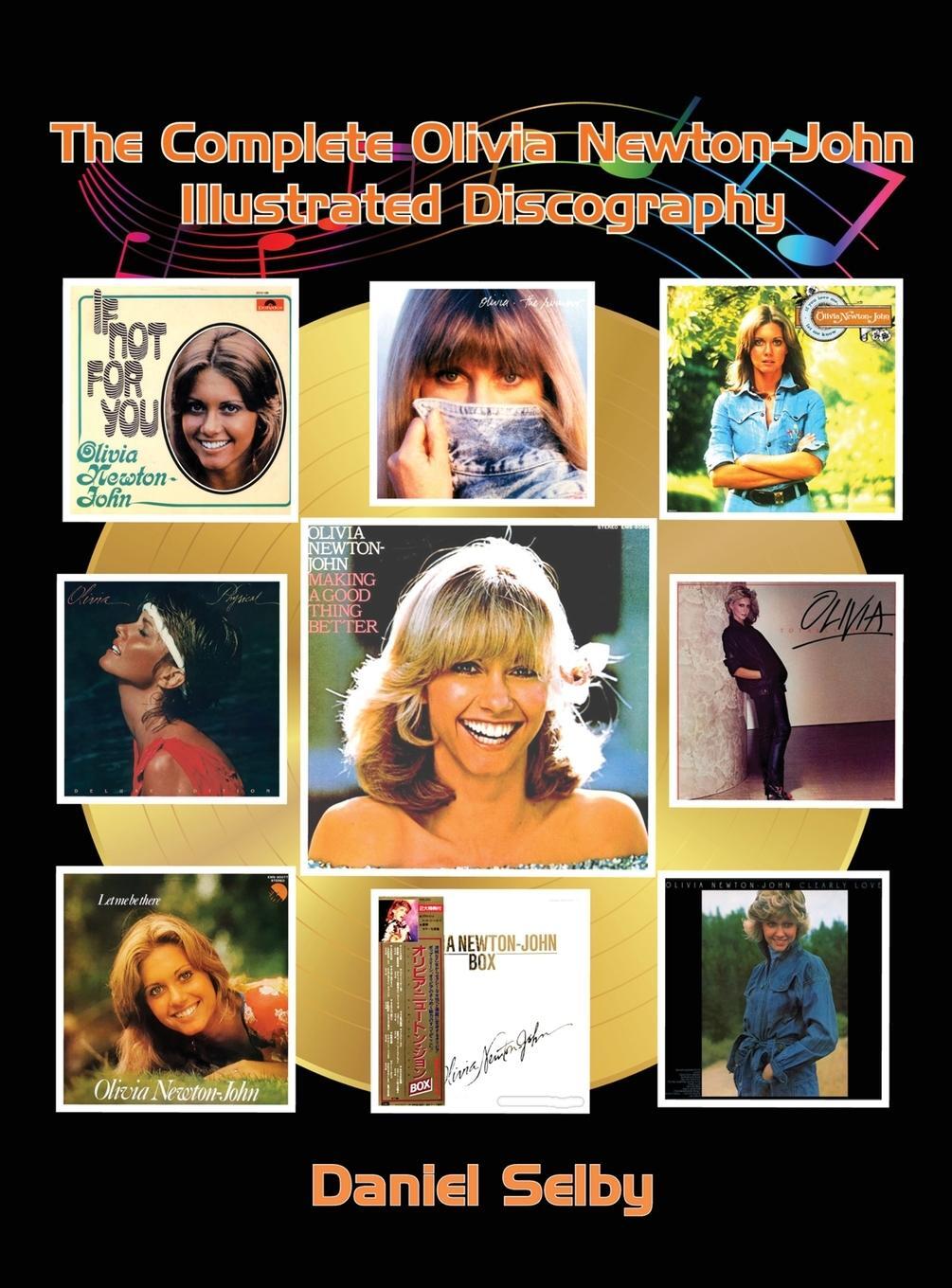 Cover: 9798887712451 | The Complete Olivia Newton-John Illustrated Discography (hardback)