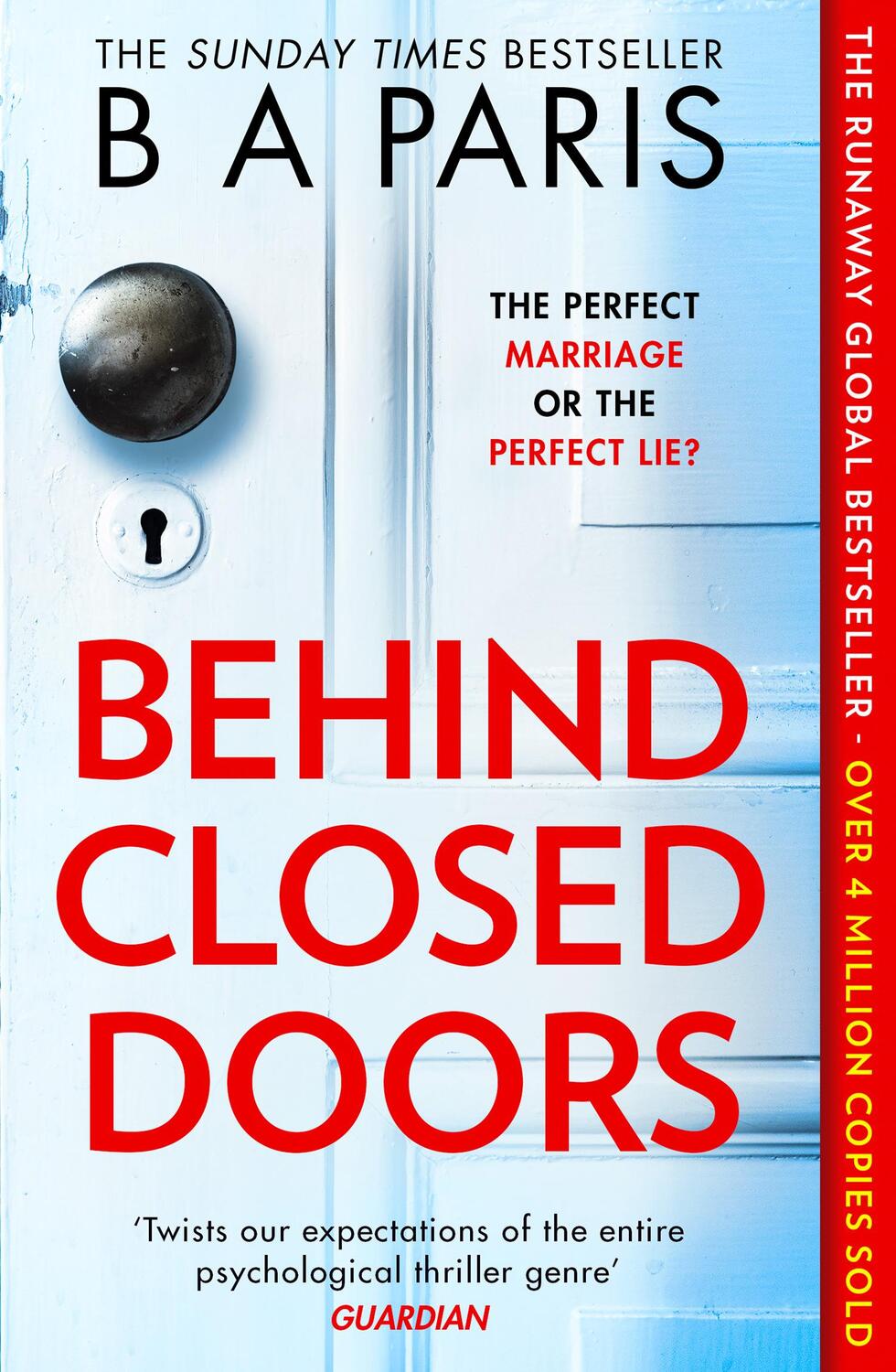 Cover: 9781848454125 | Behind Closed Doors | B. A. Paris | Taschenbuch | 352 S. | Englisch