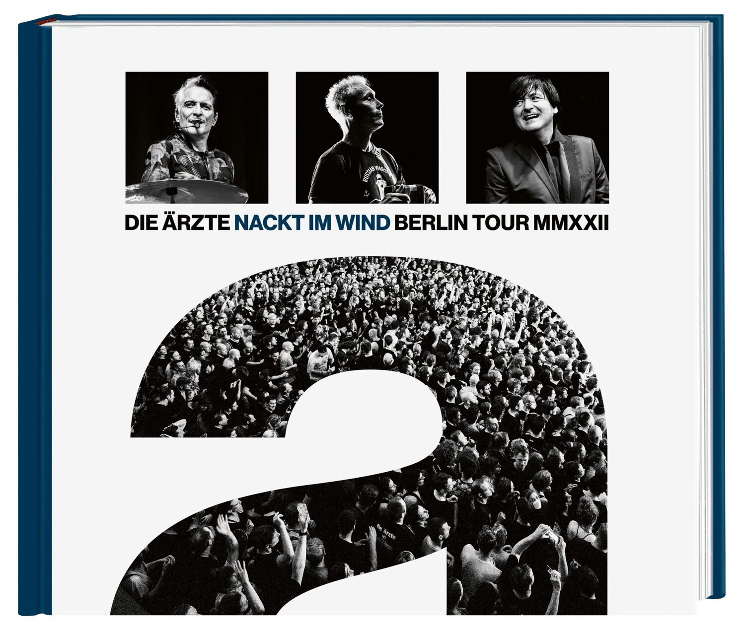 Bild: 9783791389943 | die ärzte: Nackt im Wind | Berlin Tour MMXXII | Die Ärzte | Buch