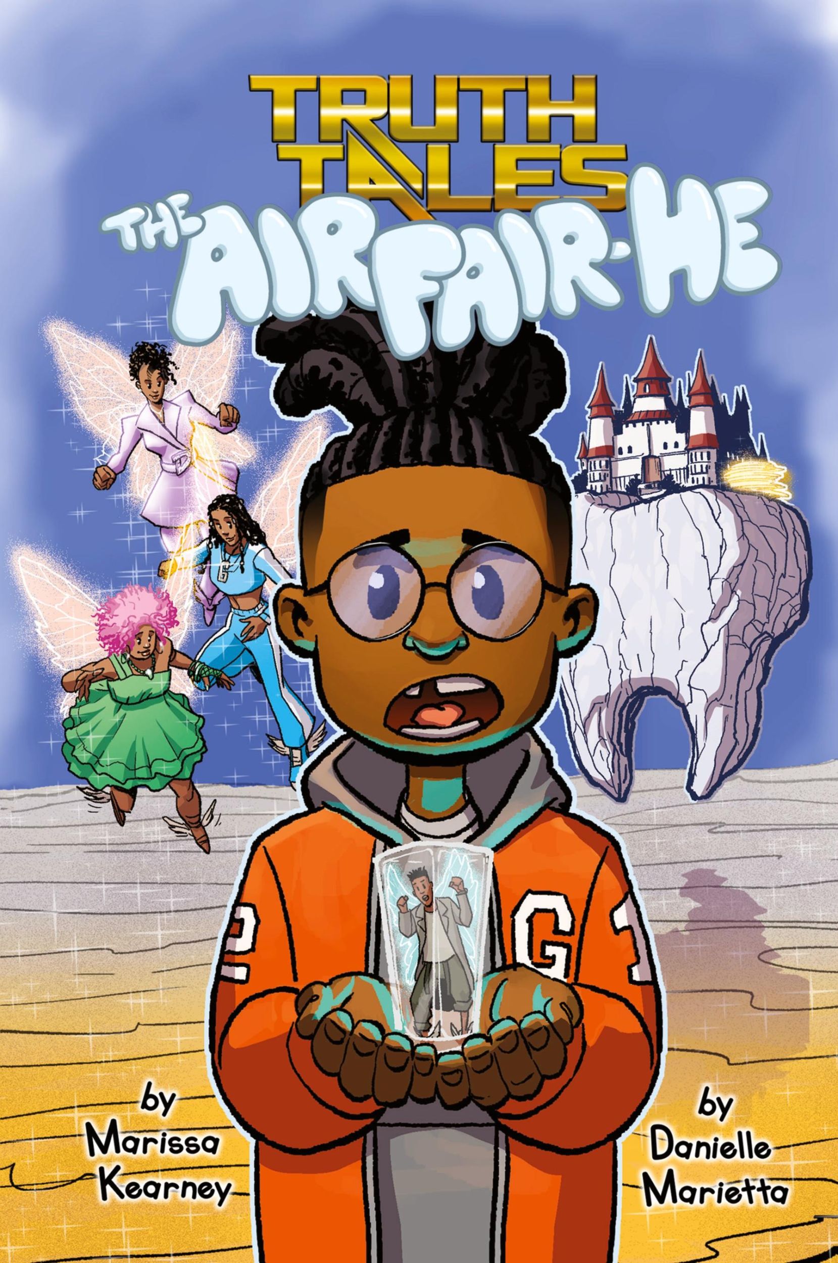 Cover: 9781735721897 | The Air Fair-He | A modern twist on the Tooth Fairy | Marietta (u. a.)