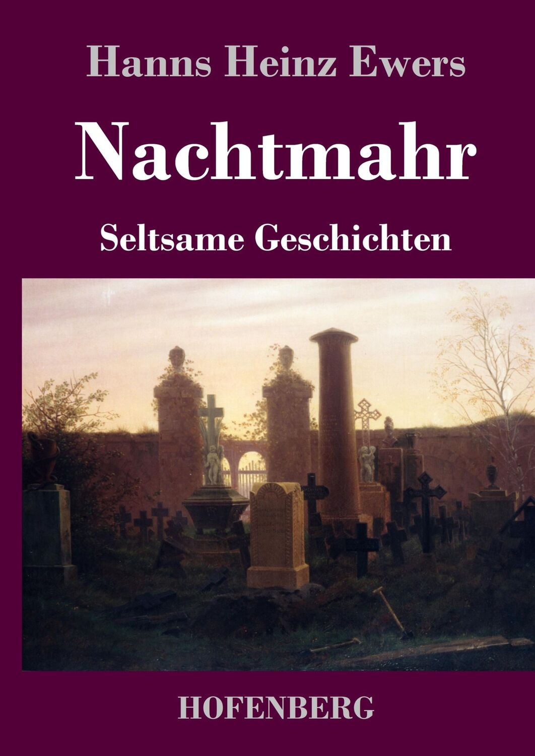 Cover: 9783743730076 | Nachtmahr | Seltsame Geschichten | Hanns Heinz Ewers | Buch | 200 S.