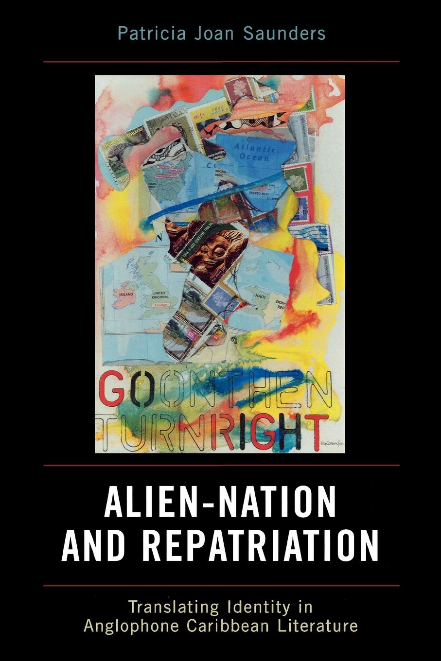 Cover: 9780739114704 | Alien-Nation and Repatriation | Patricia Joan Saunders | Taschenbuch