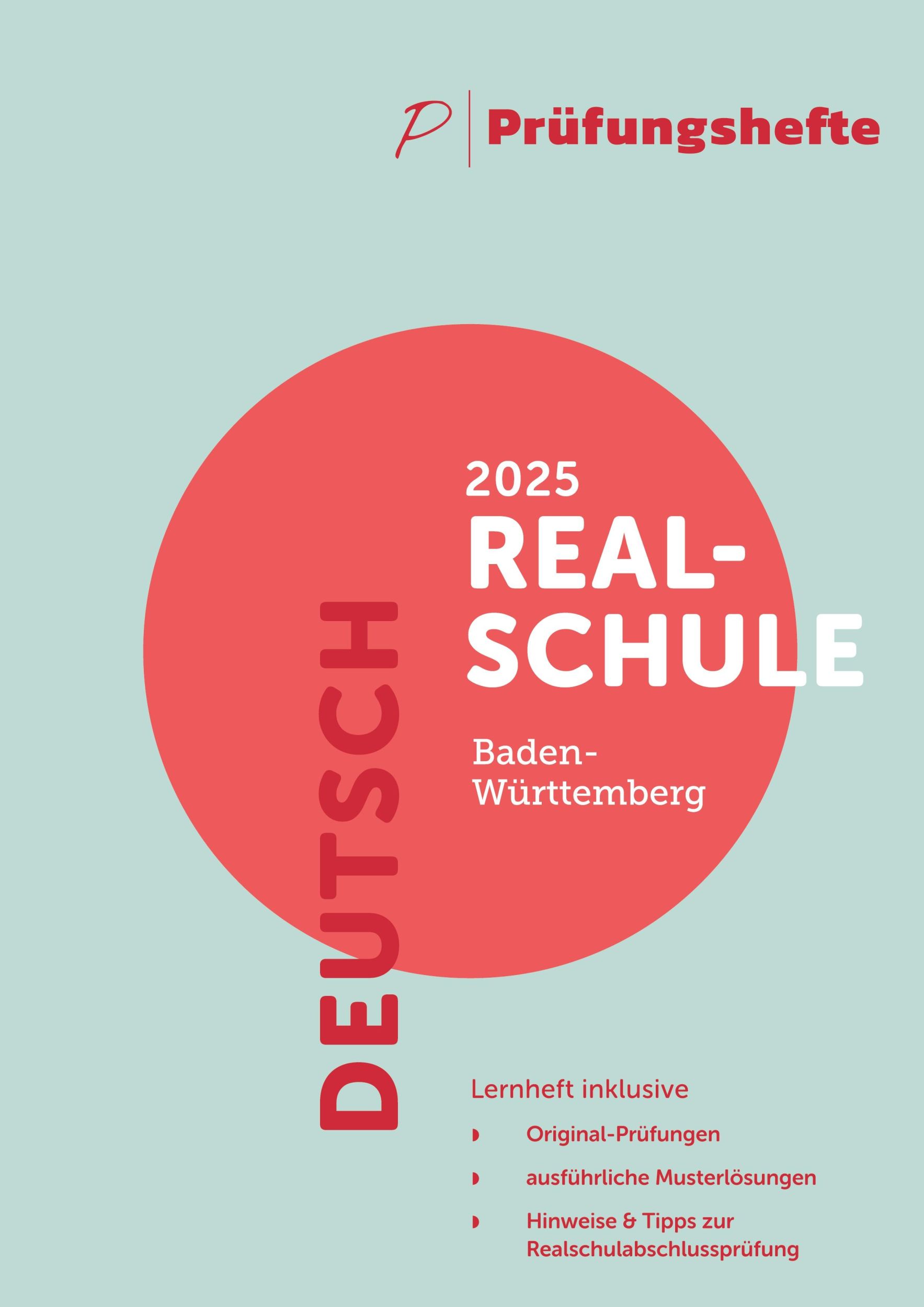 Cover: 9783911046374 | Prüfungsheft - 2025 Deutsch Realschulabschluss - Baden-Württemberg...