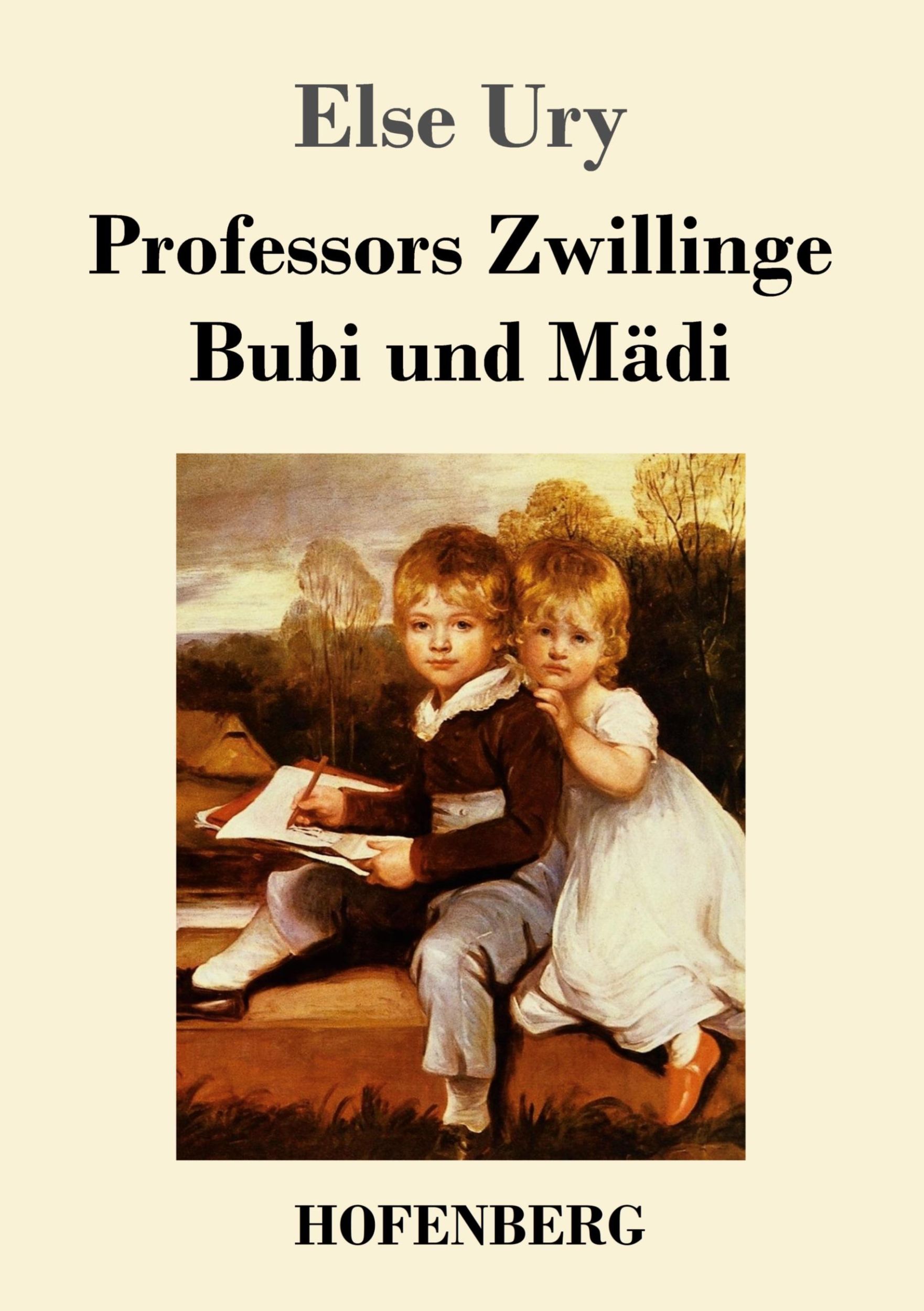 Cover: 9783843018715 | Professors Zwillinge: Bubi und Mädi | Else Ury | Taschenbuch | 128 S.