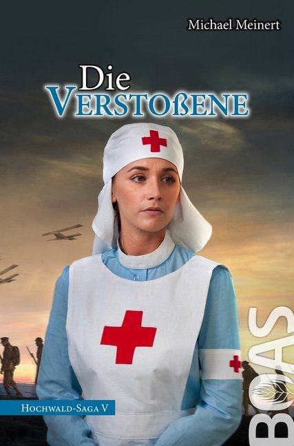 Cover: 9783942258098 | Die Verstoßene | Michael Meinert | Taschenbuch | 2019 | BOAS media