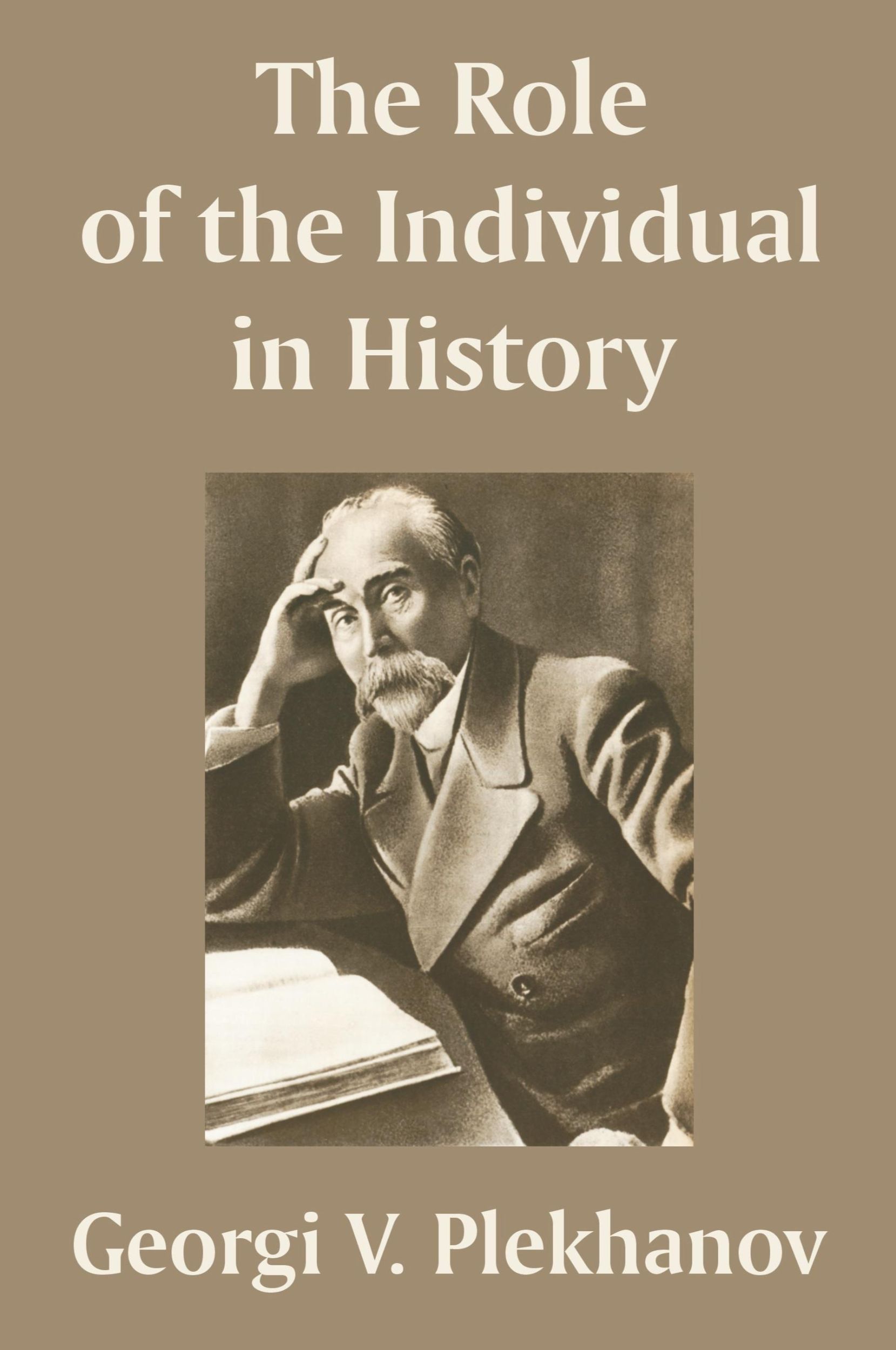 Cover: 9781410209481 | The Role of the Individual in History | Plekhanov | Taschenbuch | 2003