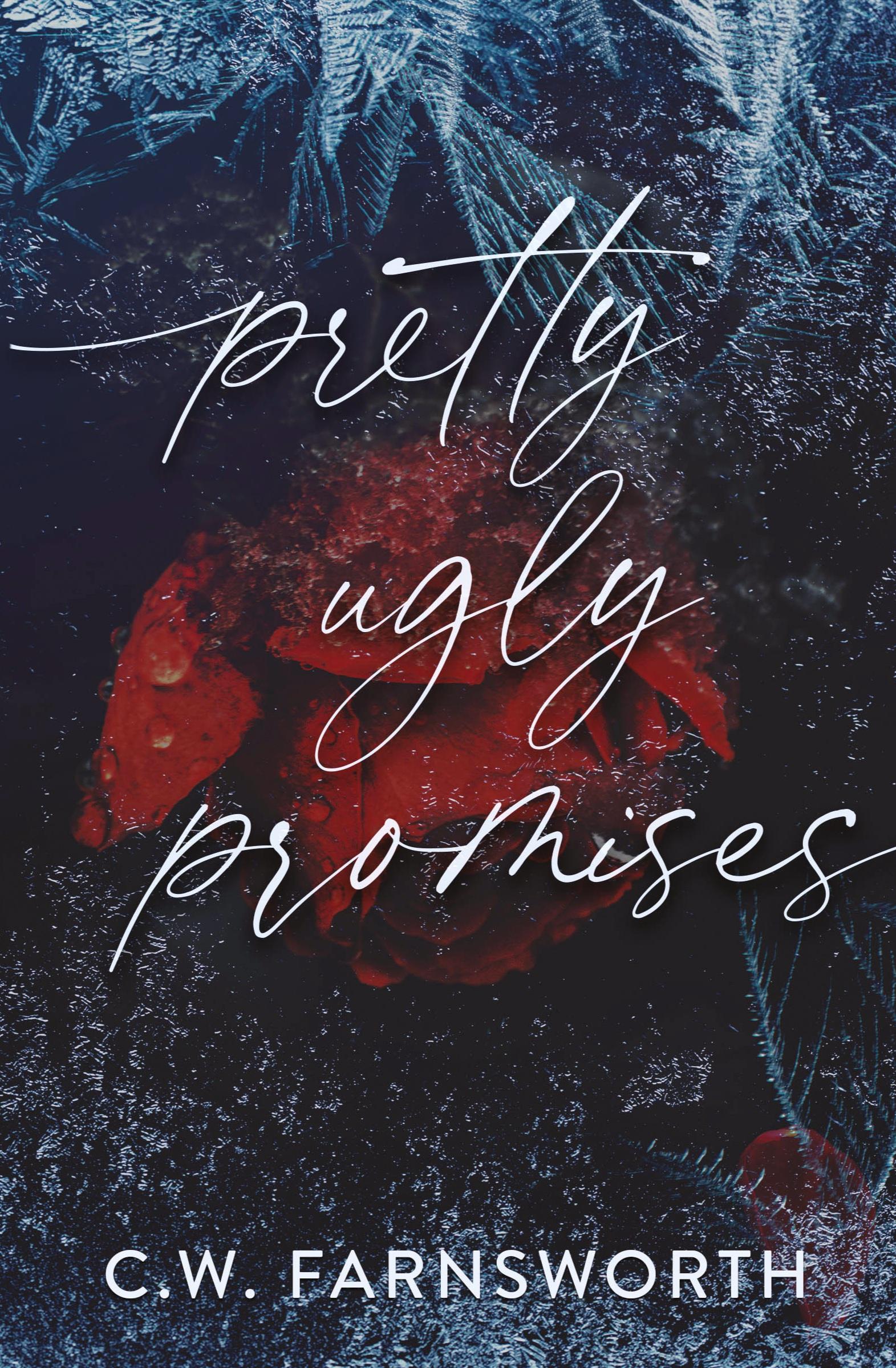 Cover: 9781088171806 | Pretty Ugly Promises | C. W. Farnsworth | Taschenbuch | Englisch