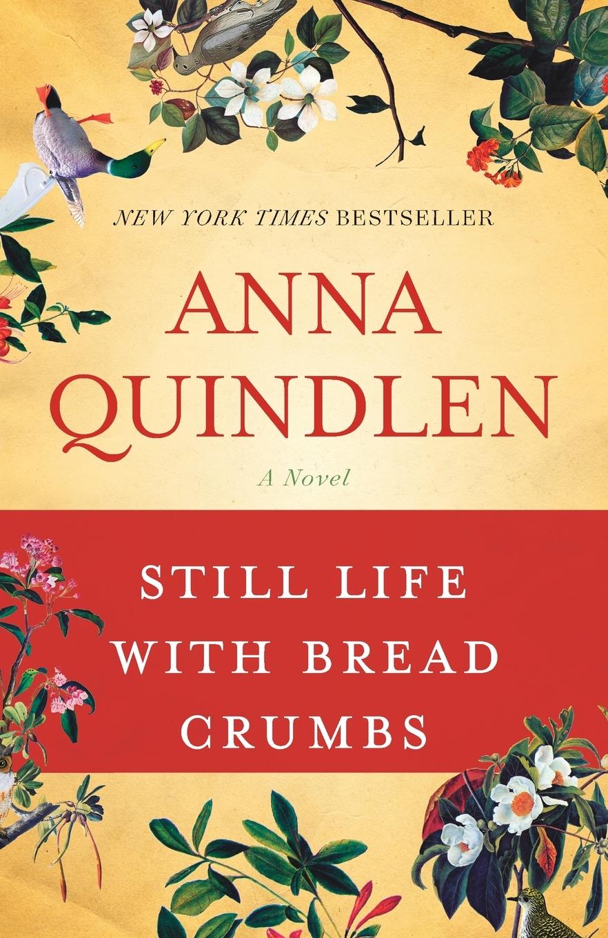 Cover: 9780812976892 | Still Life with Bread Crumbs | Still Life with Bread Crumbs: A Novel