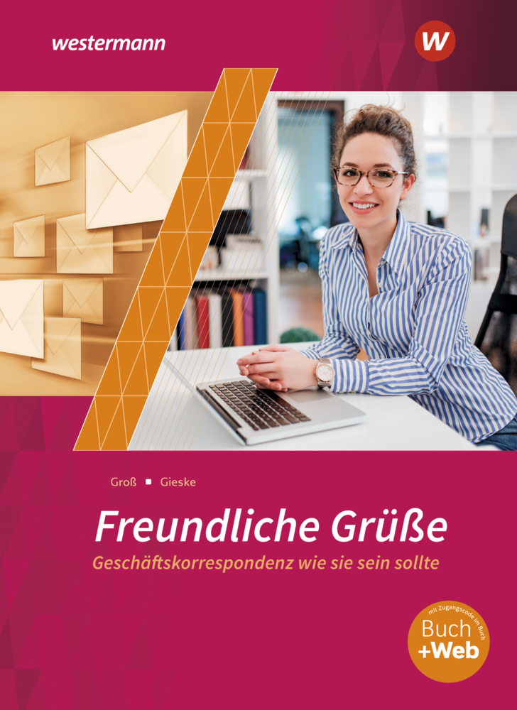 Cover: 9783804544666 | Freundliche Grüße - Geschäftskorrespondenz wie sie sein sollte, m....