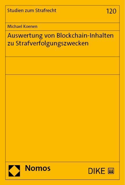 Cover: 9783756010998 | Auswertung von Blockchain-Inhalten zu Strafverfolgungszwecken | Koenen