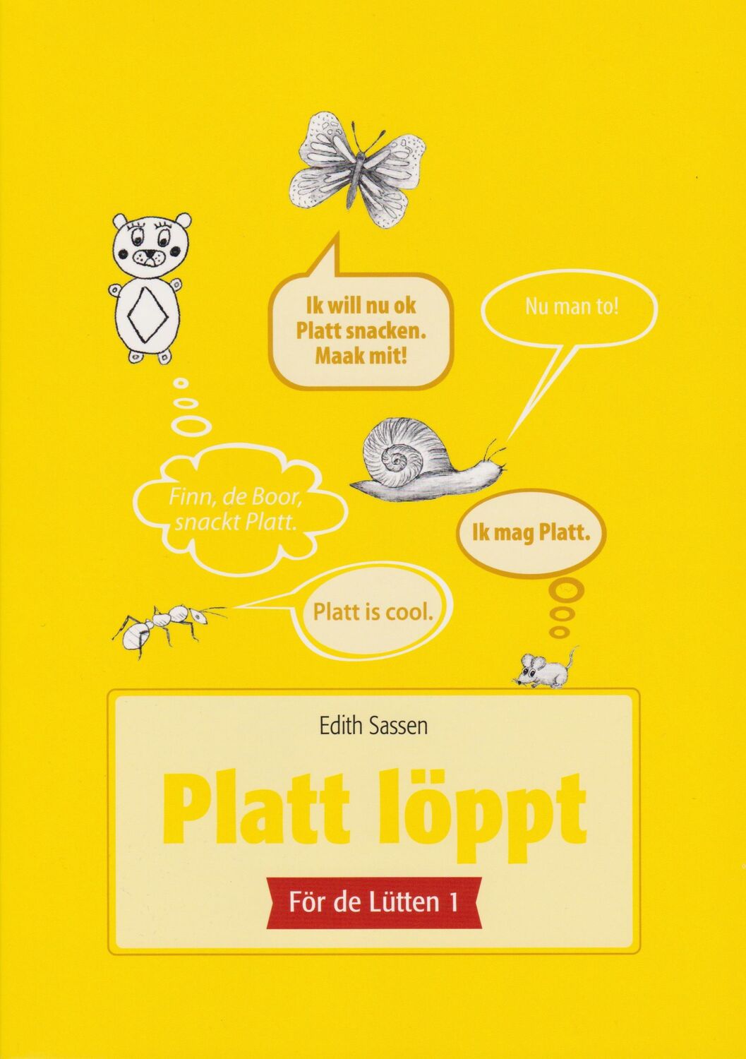 Cover: 9783730815137 | Platt löppt - För de Lütten 1 | Edith Sassen | Taschenbuch | 68 S. | ?