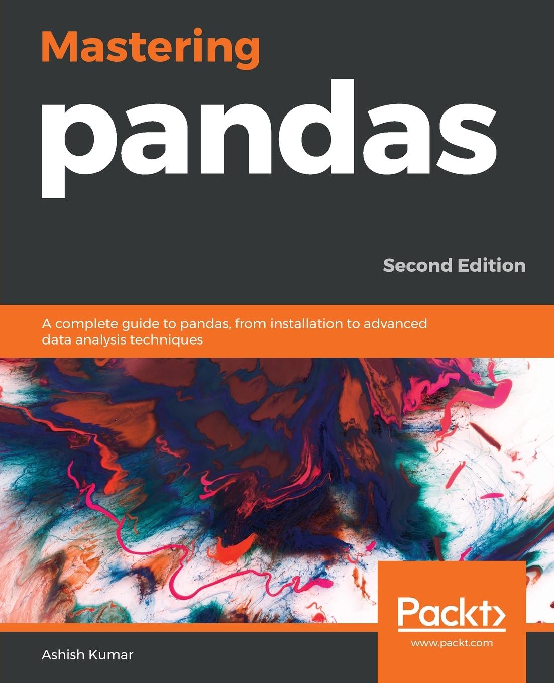 Cover: 9781789343236 | Mastering Pandas | Ashish Kumar | Taschenbuch | Englisch | 2019