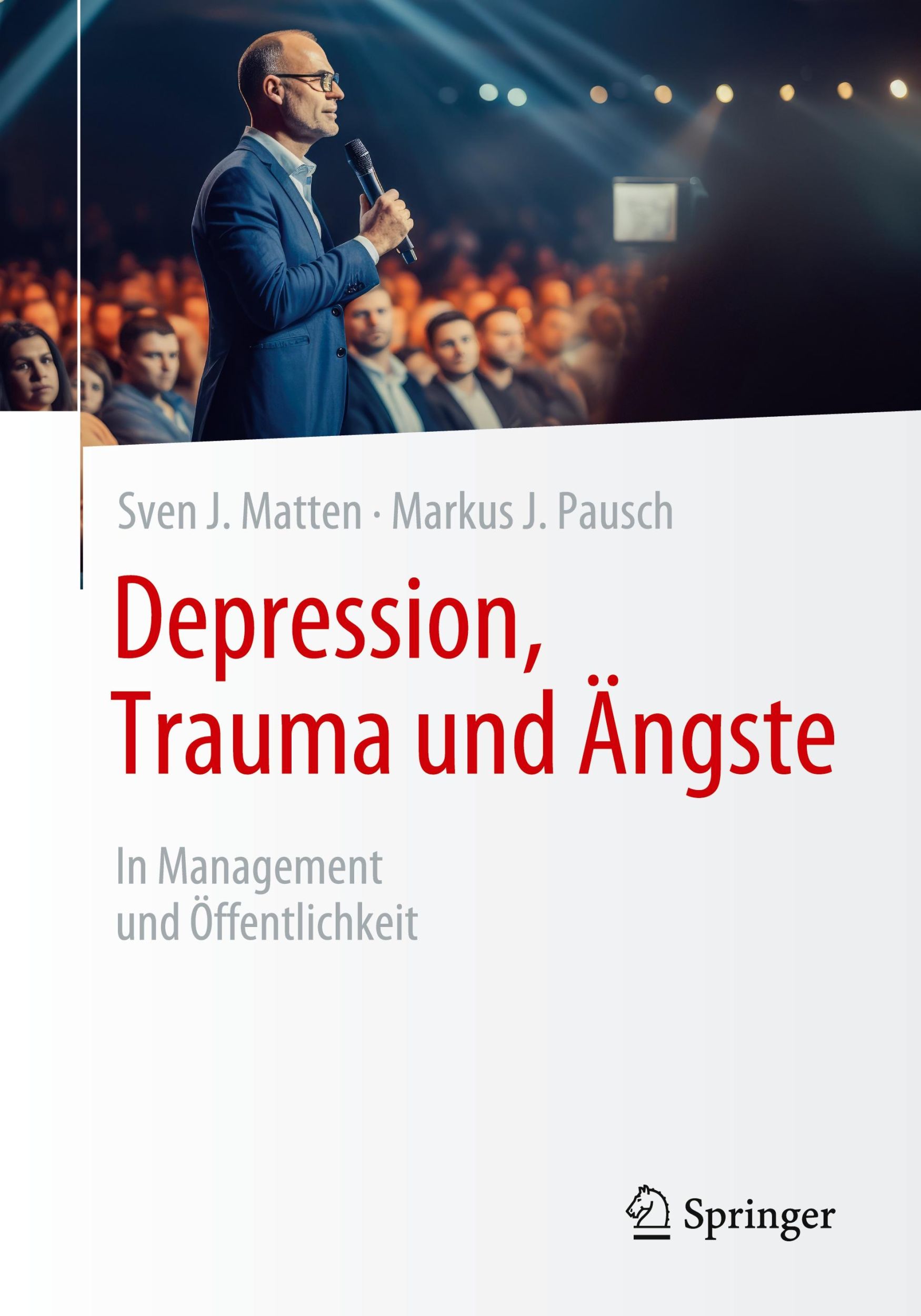 Cover: 9783658439651 | Depression, Trauma und Ängste | In Management und Öffentlichkeit | vii