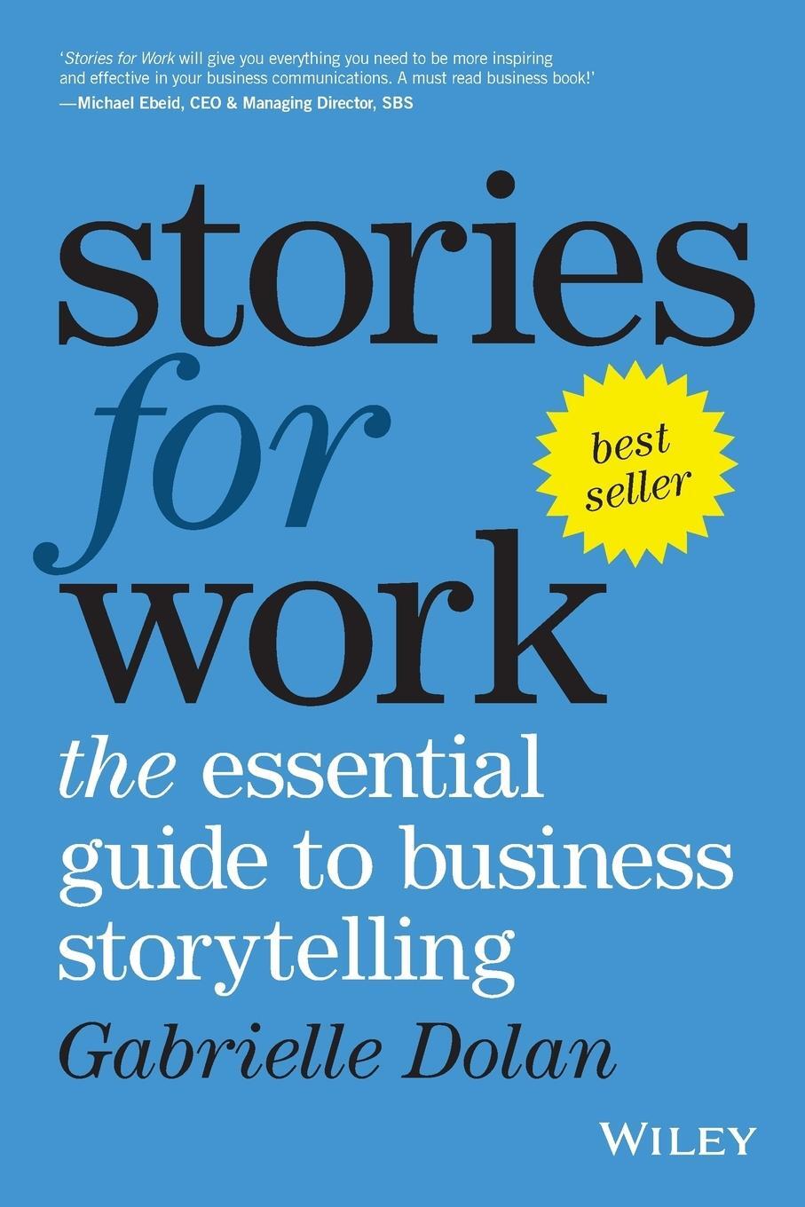 Cover: 9780730343295 | Stories for Work | The Essential Guide to Business Storytelling | Buch