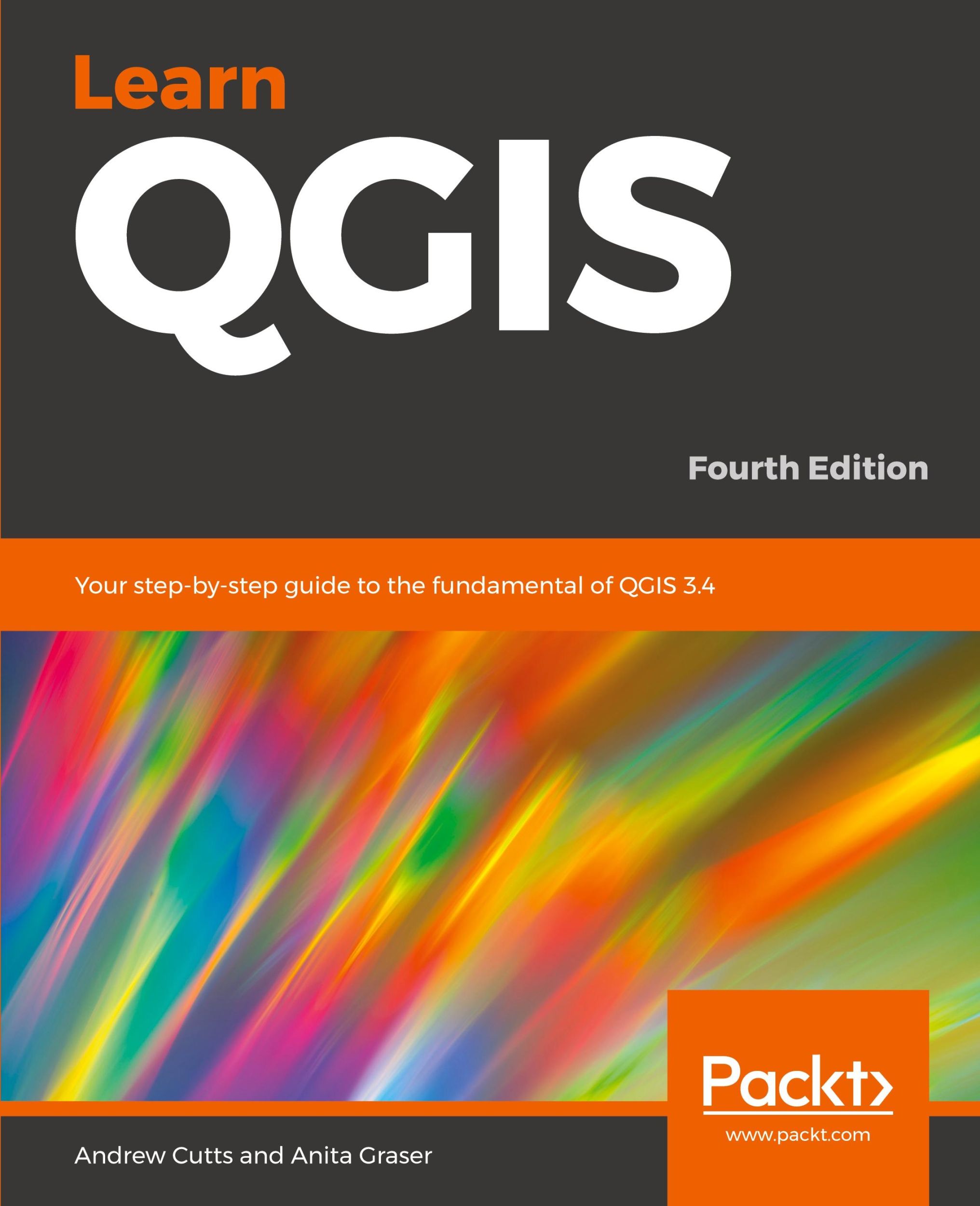 Cover: 9781788997423 | Learn QGIS | Your step-by-step guide to the fundamental of QGIS 3.4