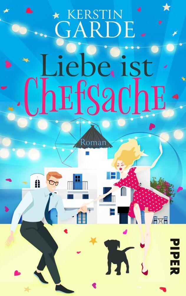 Cover: 9783492502313 | Liebe ist Chefsache | Ein Sommerlicher Liebesroman auf Mykonos | Garde