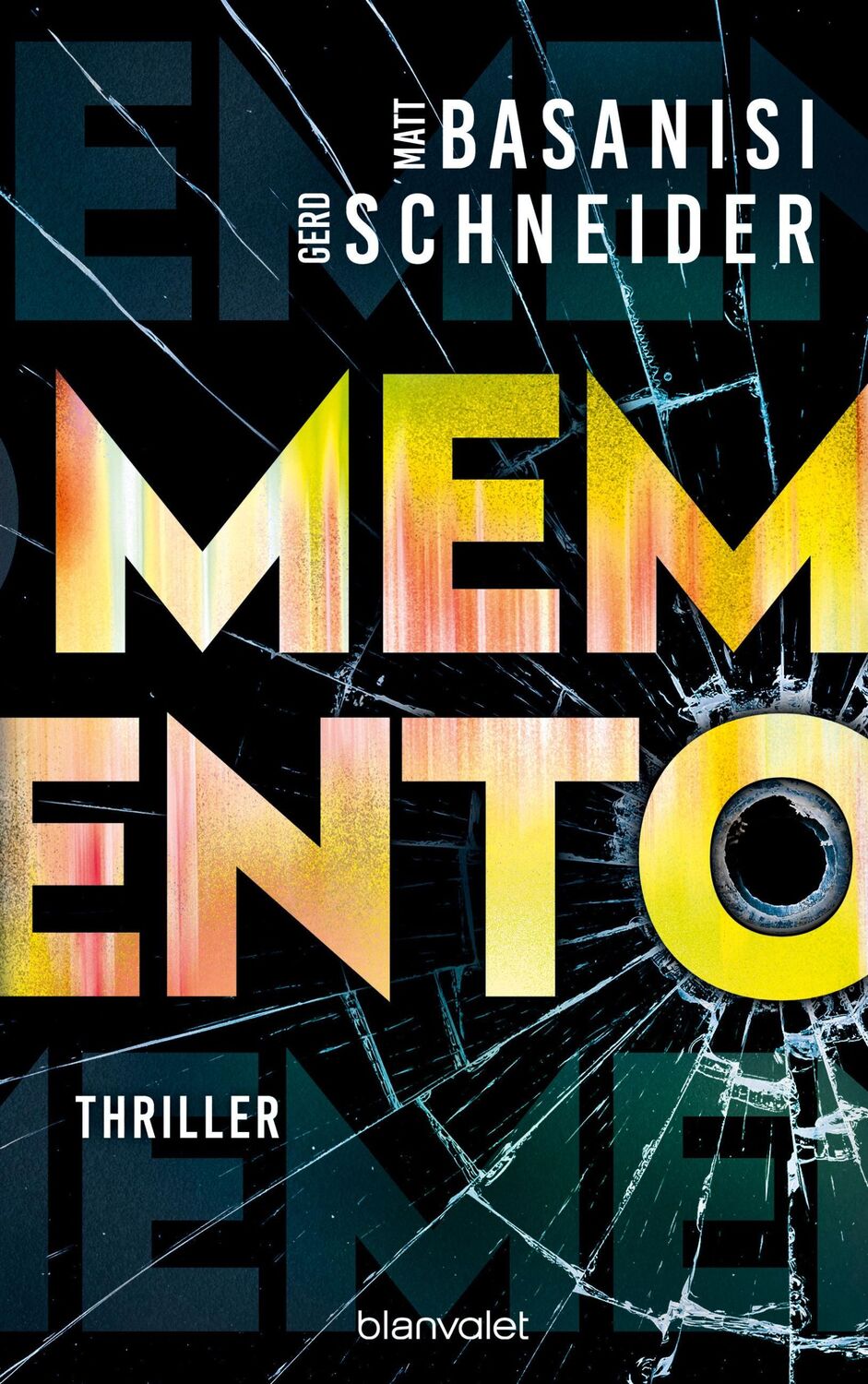 Cover: 9783764508340 | Memento | Thriller | Matt Basanisi (u. a.) | Buch | 448 S. | Deutsch