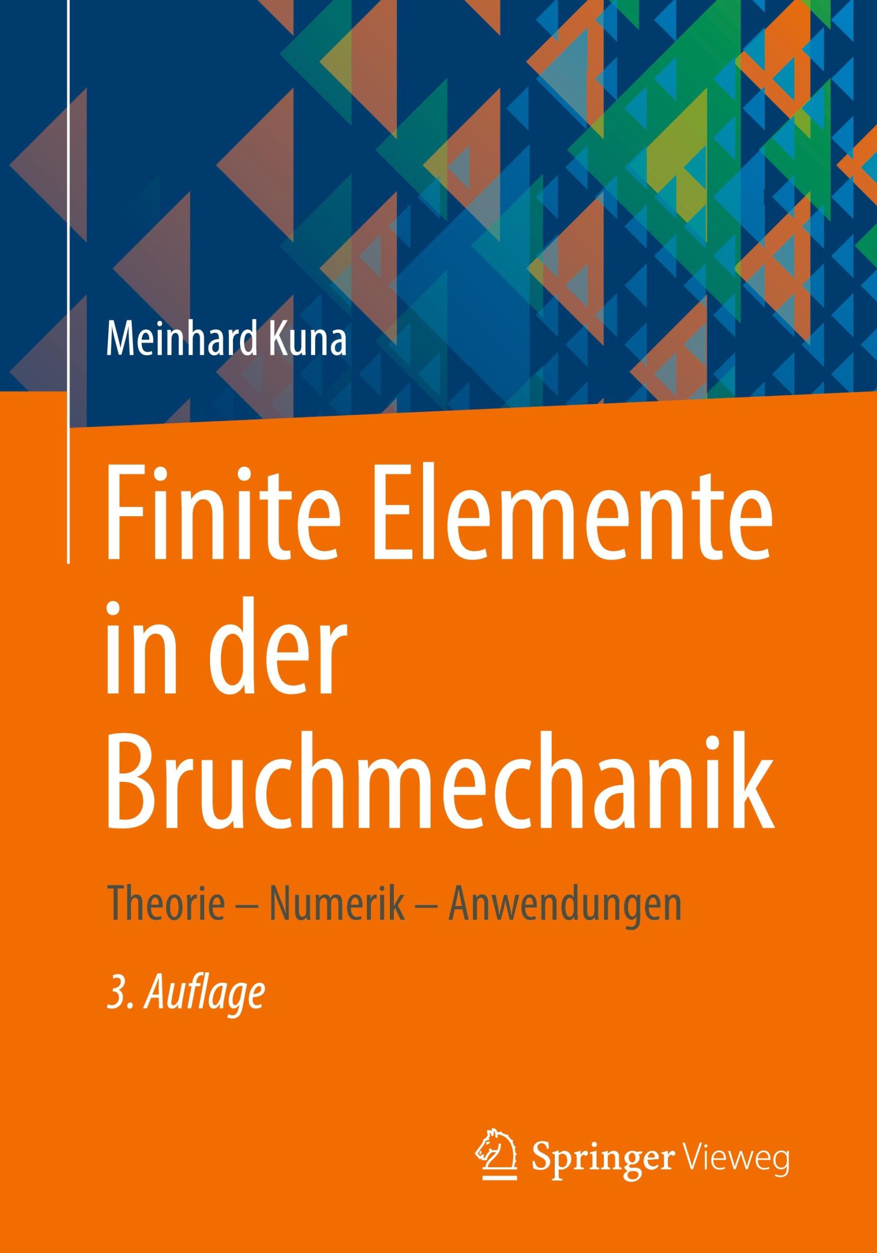 Cover: 9783658461911 | Finite Elemente in der Bruchmechanik | Theorie - Numerik - Anwendungen