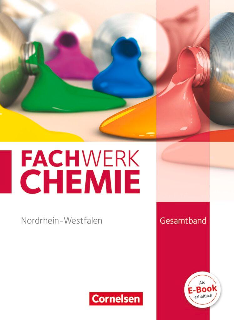 Cover: 9783060147045 | Fachwerk Chemie Gesamtband: 7.-10. Schuljahr. Schülerbuch...