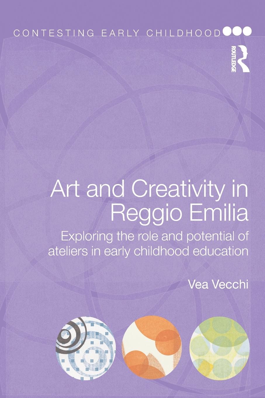 Cover: 9780415468787 | Art and Creativity in Reggio Emilia | Vea Vecchi | Taschenbuch | 2010