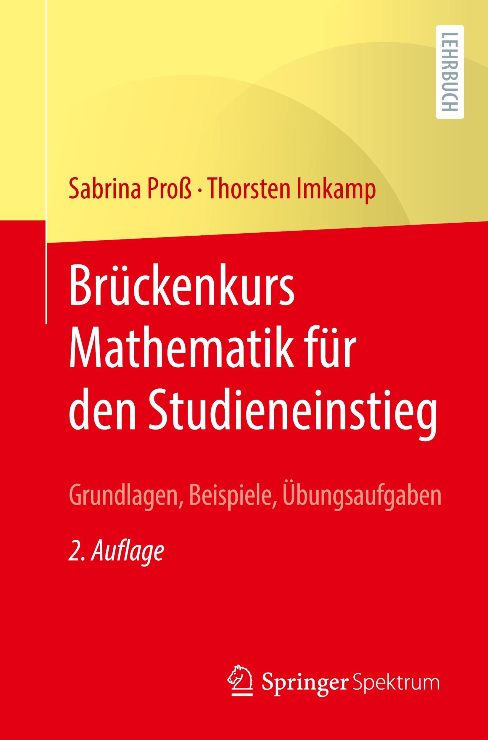 Cover: 9783662683026 | Brückenkurs Mathematik für den Studieneinstieg | Imkamp (u. a.) | Buch