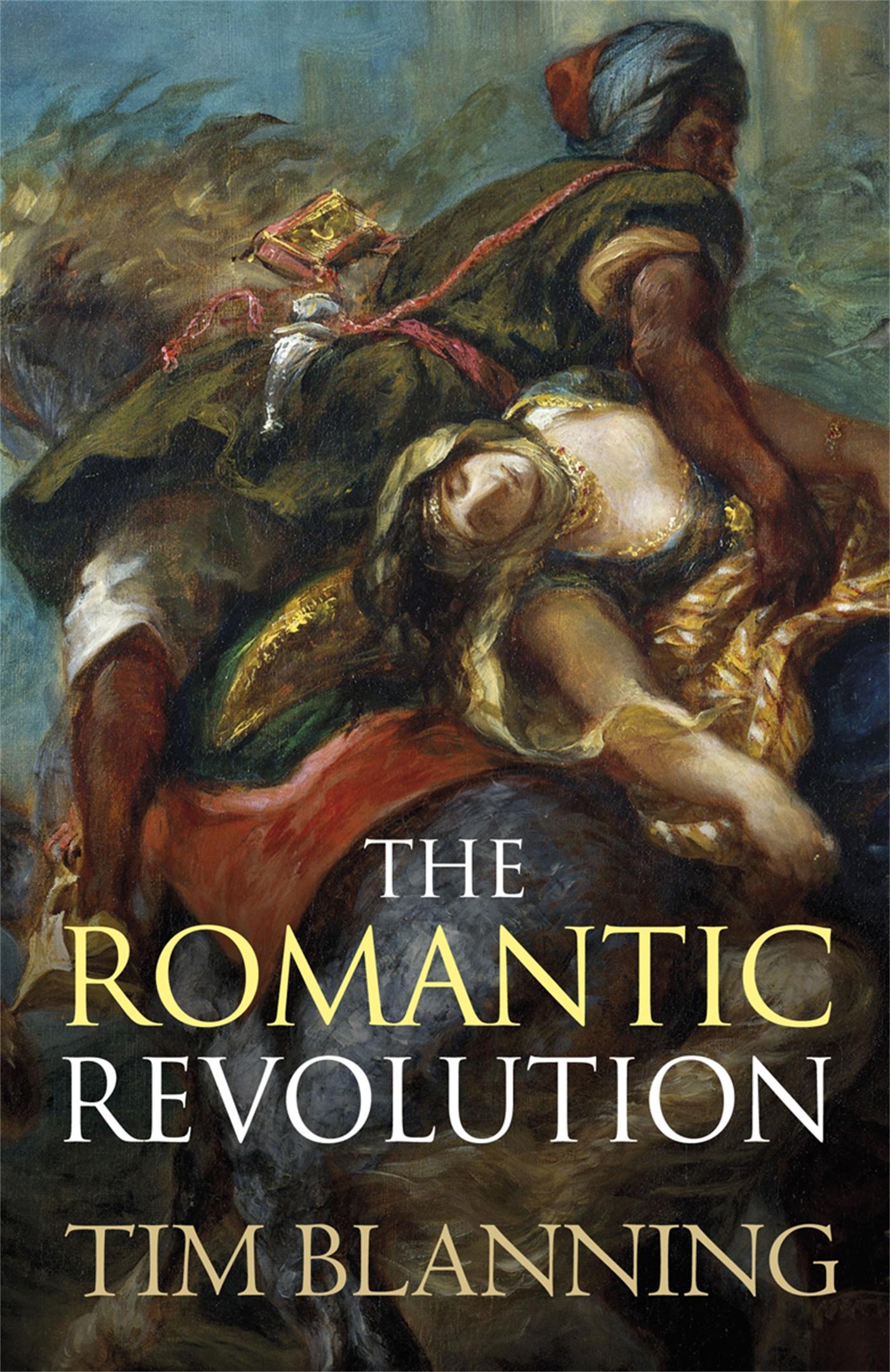 Cover: 9780753828656 | The Romantic Revolution | Tim Blanning | Taschenbuch | Englisch | 2011