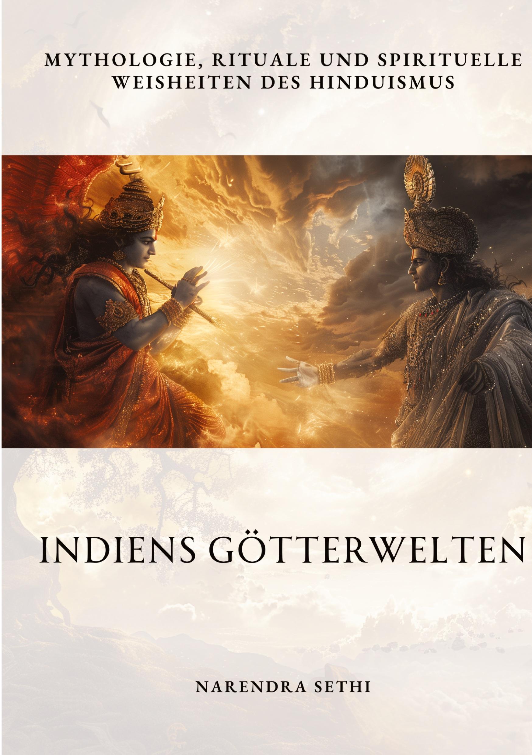 Cover: 9783384313591 | Indiens Götterwelten | Narendra Sethi | Buch | 404 S. | Deutsch | 2024