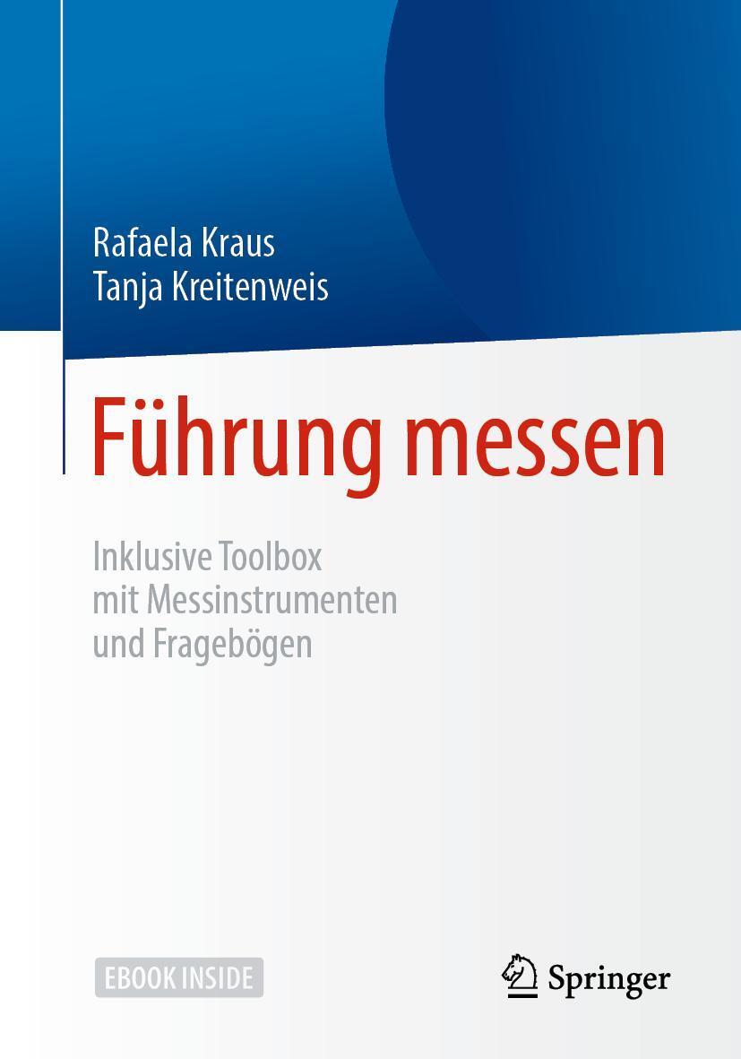 Cover: 9783662605172 | Führung messen | Inklusive Toolbox mit Messinstrumenten und Fragebögen