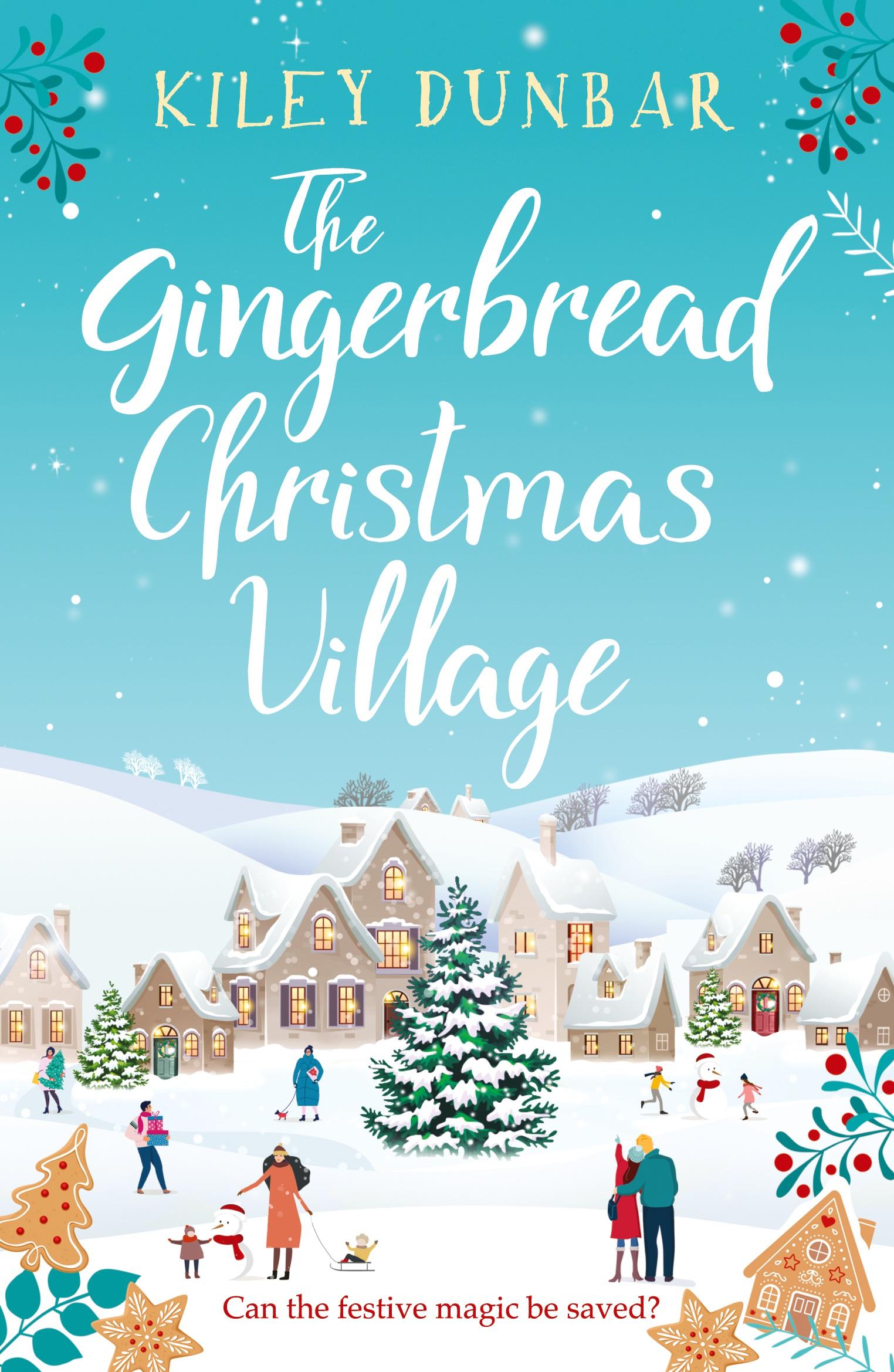 Cover: 9781804364598 | The Gingerbread Christmas Village | Kiley Dunbar | Taschenbuch | 2023