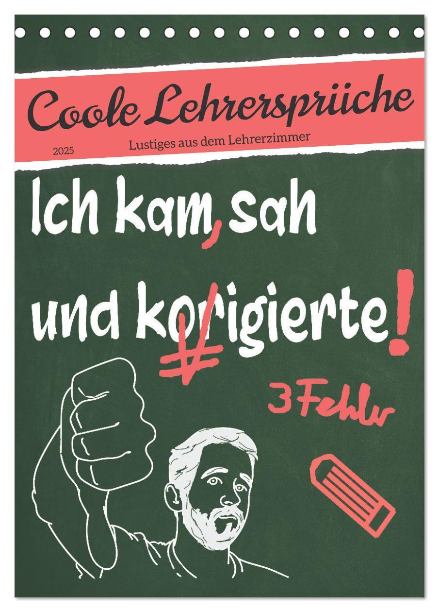 Cover: 9783435894642 | Coole Lehrersprüche (Tischkalender 2025 DIN A5 hoch), CALVENDO...