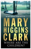 Cover: 9780743484381 | Where Are The Children? | Mary Higgins Clark | Taschenbuch | Englisch